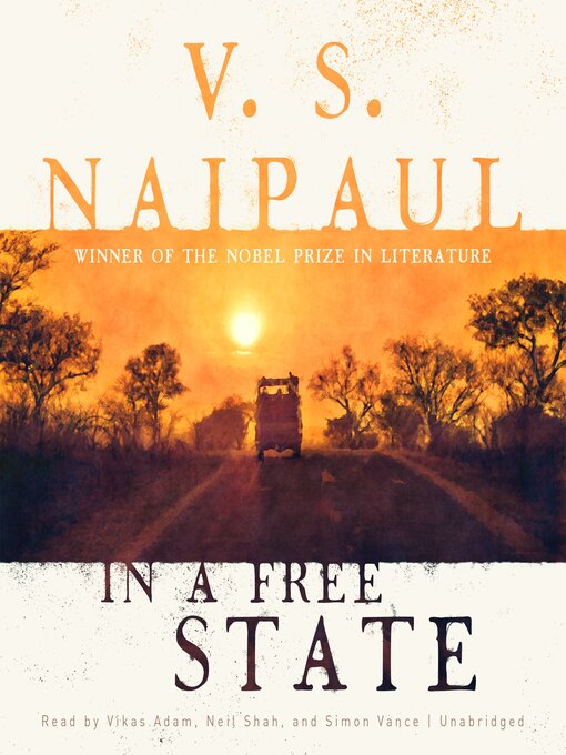 Title details for In a Free State by V. S. Naipaul - Wait list